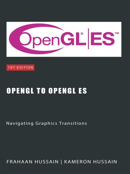 Title details for OpenGL to OpenGL ES by Kameron Hussain - Available